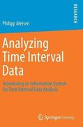 Analyzing Time Interval Data: Introducing an Information System for Time Interval Data Analysis