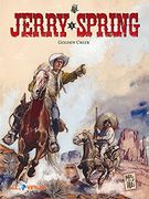Jerry Spring 1: Golden Creek (en Alemán)