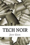 Tech Noir (en Inglés)