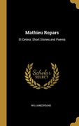 Mathieu Ropars: Et Cetera: Short Stories and Poems (en Inglés)