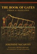 The Book of Gates: A Magical Translation (en Inglés)