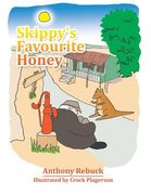 Skippy's Favourite Honey (en Inglés)