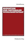 migration und nationaler wohlfahrtsstaat: ein differenzierungstheoretischer entwurf