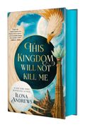 This Kingdom Will Not Kill Me