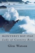 monterey bay 1960 (en Inglés)