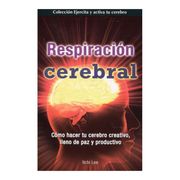 Respiración Cerebral. Ilchi lee