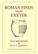 Roman Finds from Exeter (en Inglés)