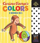Curious George's Colors: High Contrast Tummy Time Book (Curious Baby Curious George) 