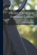 Project for the Panama Canal (en Inglés)