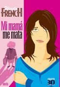 Mi Mamá me Mata (in Spanish)