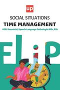 Social Situations - Time Management: 30 Stories for the development of children's social skills