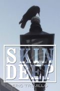 Skin Deep: Volume I (en Inglés)