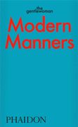 Modern Manners: Instructions for Living Fabulously Well (Popular Culture) (en Inglés)