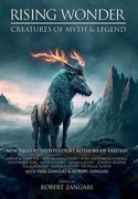 Rising Wonder: Creatures of Myth & Legend (en Inglés)
