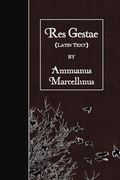 Res Gestae: Latin Text (in Latin)