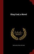 King Coal; a Novel (en Inglés)