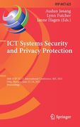 ICT Systems Security and Privacy Protection: 36th Ifip Tc 11 International Conference, SEC 2021, Oslo, Norway, June 22-24, 2021, Proceedings (en Inglés)