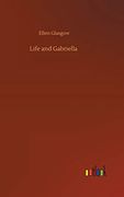 Life and Gabriella