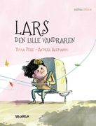 Lars, den lille vandraren: Swedish Edition of Leo, the Little Wanderer (en Sueco)