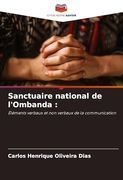 Sanctuaire National de L'ombanda (en Francés)