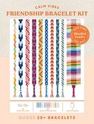 Chronicle Books Mindful Crafts: Friendship Bracelet kit