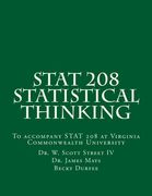 Stat 208 Statistical Thinking: A Book for Stat 208 at Virginia Commonwealth University (en Inglés)