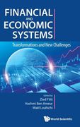 Financial and Economic Systems: Transformations and New Challenges (en Inglés)