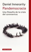 Pandemocracia. Una Filosofia de la Crisis del Coronavirus