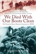 We Died With Our Boots Clean: The youngest royal marine commando in WWII