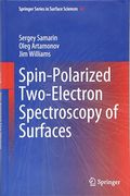 Spin-Polarized Two-Electron Spectroscopy of Surfaces (Springer Series in Surface Sciences) (en Inglés)