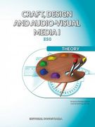 Craft, Design and Audio-Visual Media i. Theory (en Inglés)