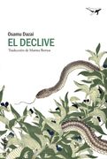 El Declive (in Spanish)
