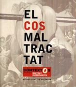 El cos maltractat (Catàlegs d'exposicions)