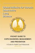 Pocket Guide to COPD Diagnosis, Management and Prevention: A Guide for Healthcare Professionals