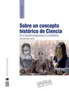 Sobre un Concepto Histórico de la Ciencia. 2a Edición (in Spanish)
