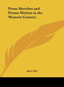 prose sketches and poems written in the western country