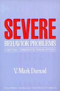 severe behavior problems: a functional communication training approach (en Inglés)