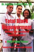 total black empowerment through the creation of powerful minds (r)