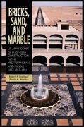 bricks, sand and marble: u.s. army corps of engineers construction in the mediterranean and middle east, 1947-1991 (en Inglés)