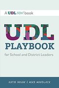 Udl Playbook for School and District Leaders (en Inglés)