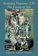 Systema Naturae 250: The Linnaean Ark (en Inglés)