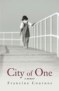 city of one: a memoir (en Inglés)