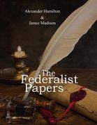 The Federalist Papers (en Inglés)