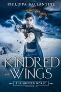 Kindred and Wings (en Inglés)