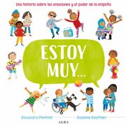 Estoy Muy.   (Infantil Ilustrado)