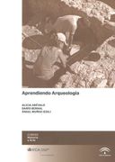 Aprendiendo Arqueología (Actas. Historia y Arte; Cursos Historia y Arte) (in Spanish)
