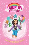 Lois the Balloon Fairy: The Birthday Party Fairies Book 3 (en Inglés)