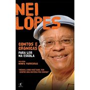 Cronicas Para ler na Escola - nei Lopes (em Portugues do Brasil) (en Portugués)
