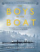 The Boys in the Boat (Young Readers Adaptation): The True Story of an American Team's Epic Journey to win Gold at the 1936 Olympics (en Inglés)