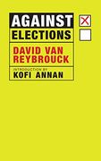 Against Elections 